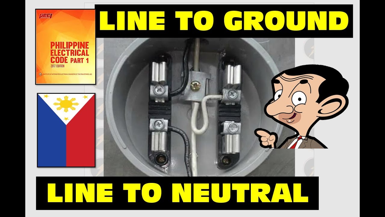 LINE TO GROUND O LINE TO NEUTRAL SINGLE PHASE TAMANG CONNECTION PEC (PINOY TAGALOG)  EP. 4 GROUNDING