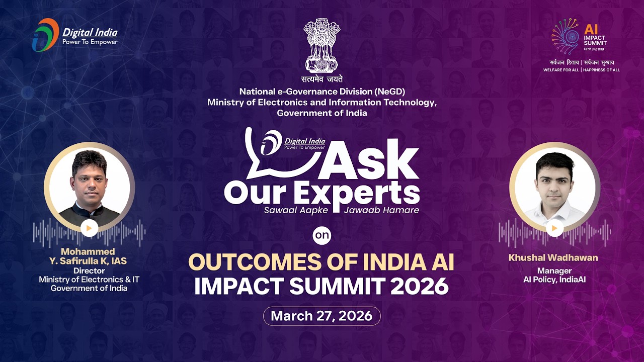 Digital India Ask Our Experts on Outcomes of India AI Impact Summit 2026