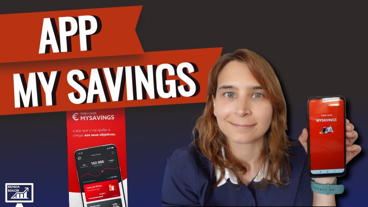 An&aacute;lise &agrave; APP MySavings da Fidelidade Seguros (Seguro de Vida Individual) | Renda Maior