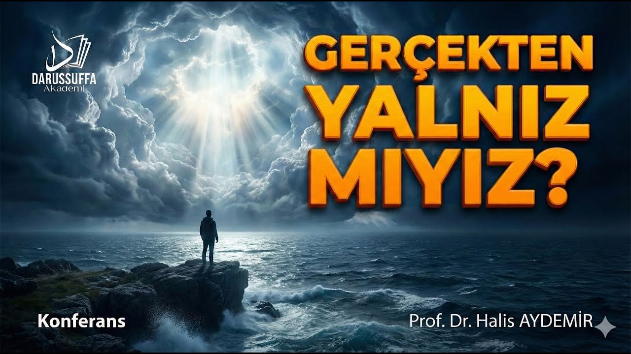 Gerçekten Yalnız mıyız ?