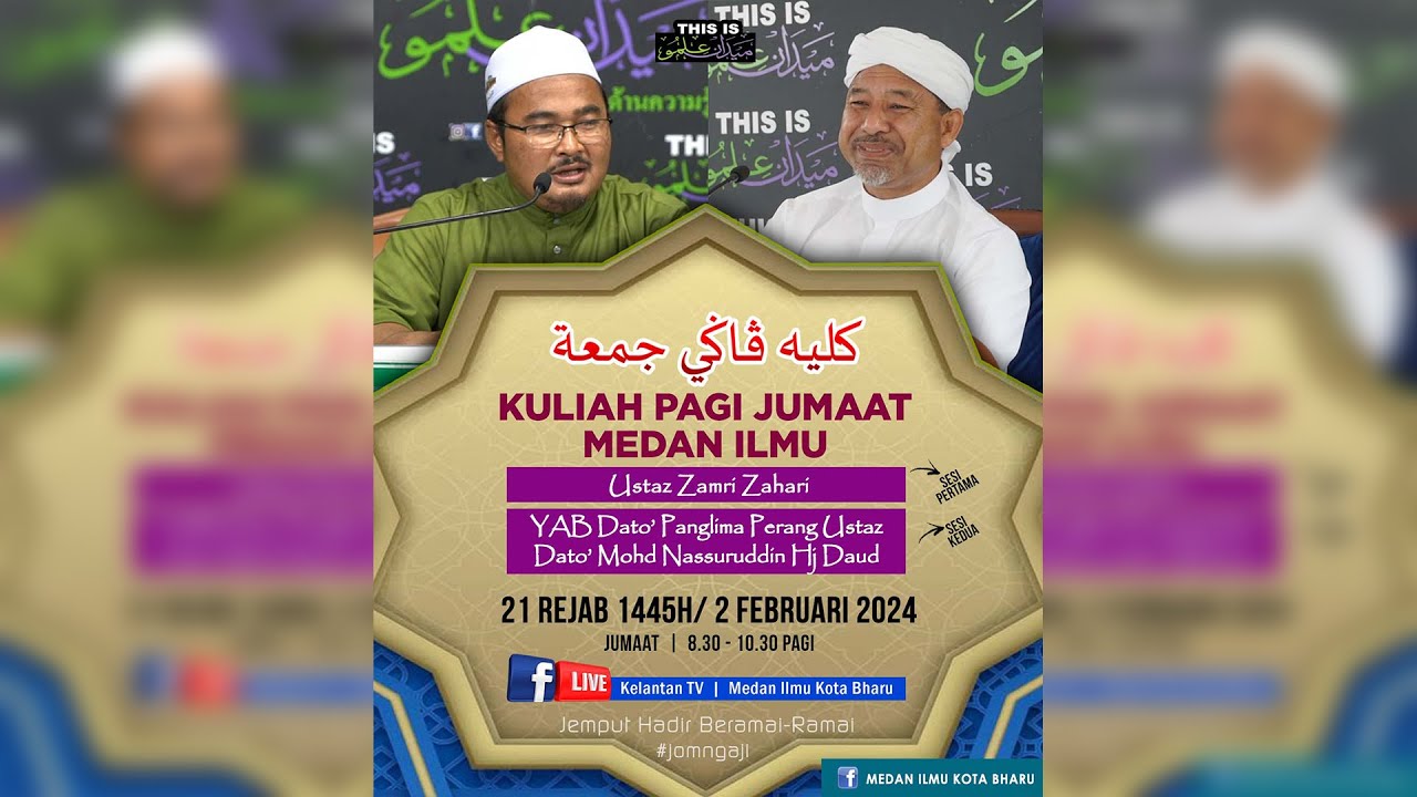 📢 LIVE Kuliah Pagi Jumaat Medan Ilmu- 2 Feb 2024