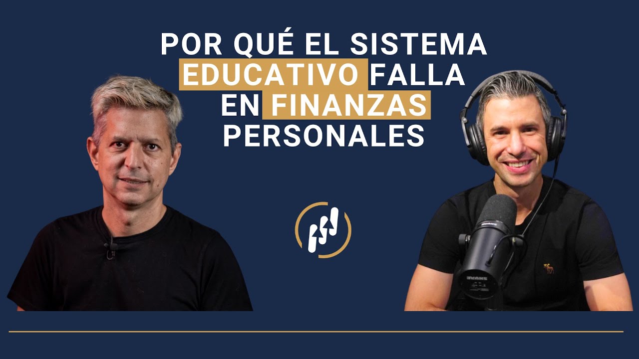 Por qué el sistema educativo falla en finanzas personales