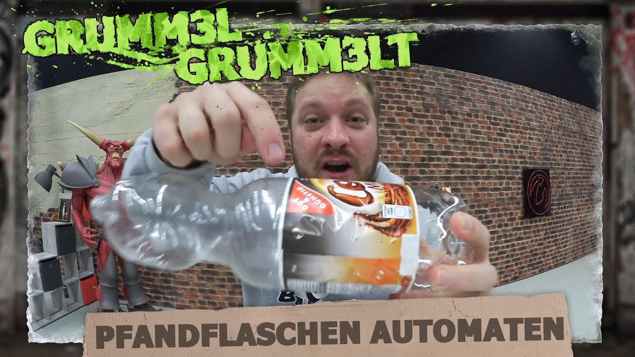 Pfandflaschen Automaten || gRuMM3l gRuMM3lt