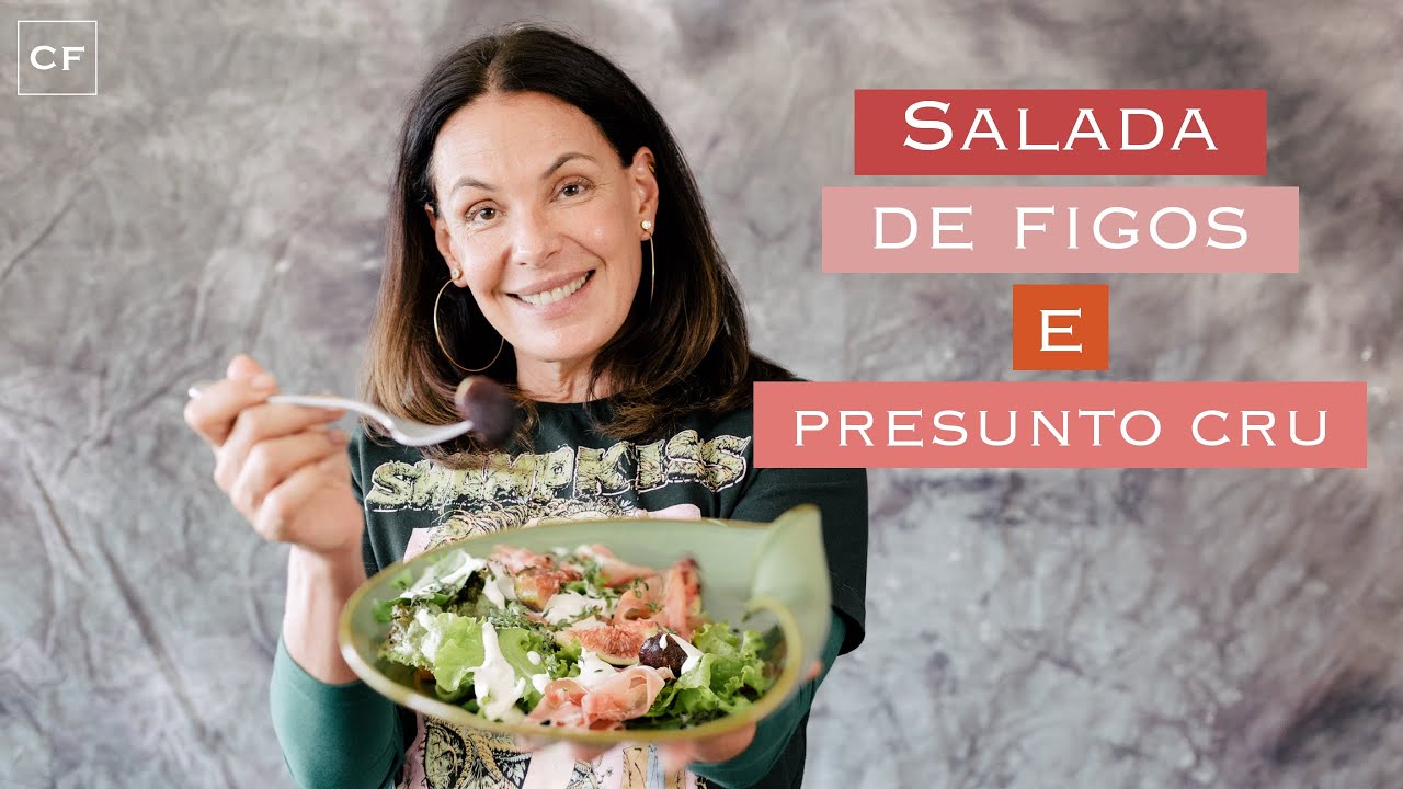 Salada de Figos com Presunto Cru - Na Cozinha com Carolina