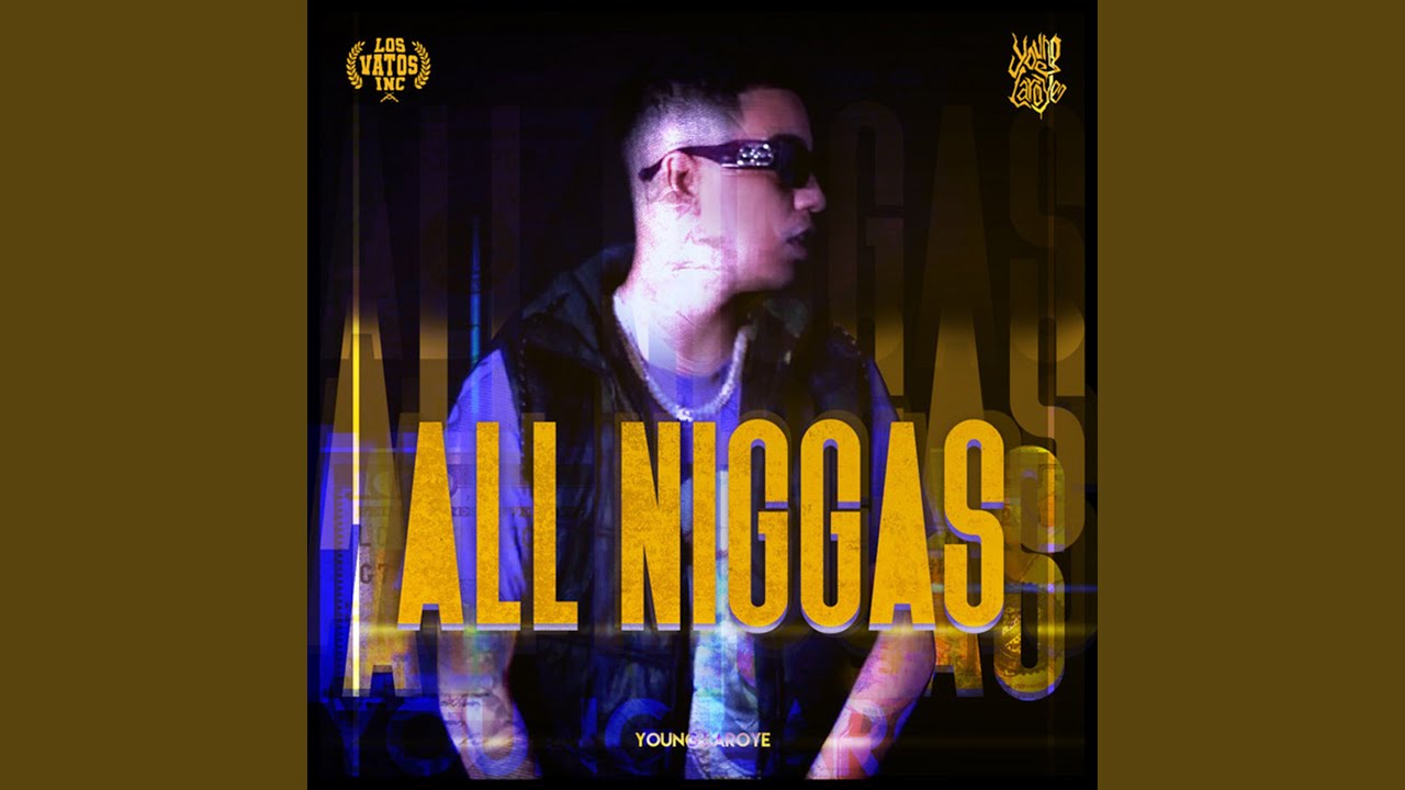 All Niggas