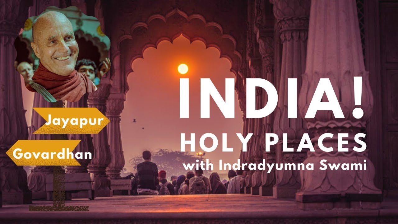 India, Hindu Holy Vrindavan dham - Holy Places with Indradyumna Swami