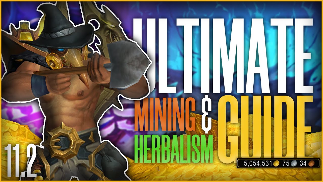 The ULTIMATE 11.2 Ghosts of K'aresh Mining & Herbalism Guide | World of Warcraft Gold Farming