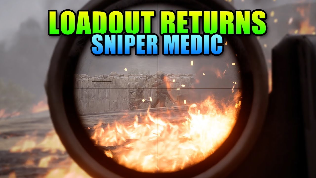 Loadout Returns! - Mondragon Sniper Medic | Battlefield 1