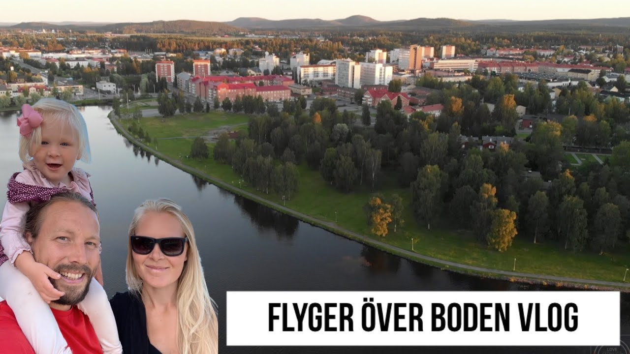 SUMMER ROAD TRIP IN SWEDEN #EPISODE 25: BODEN FRÅN OVAN VLOG