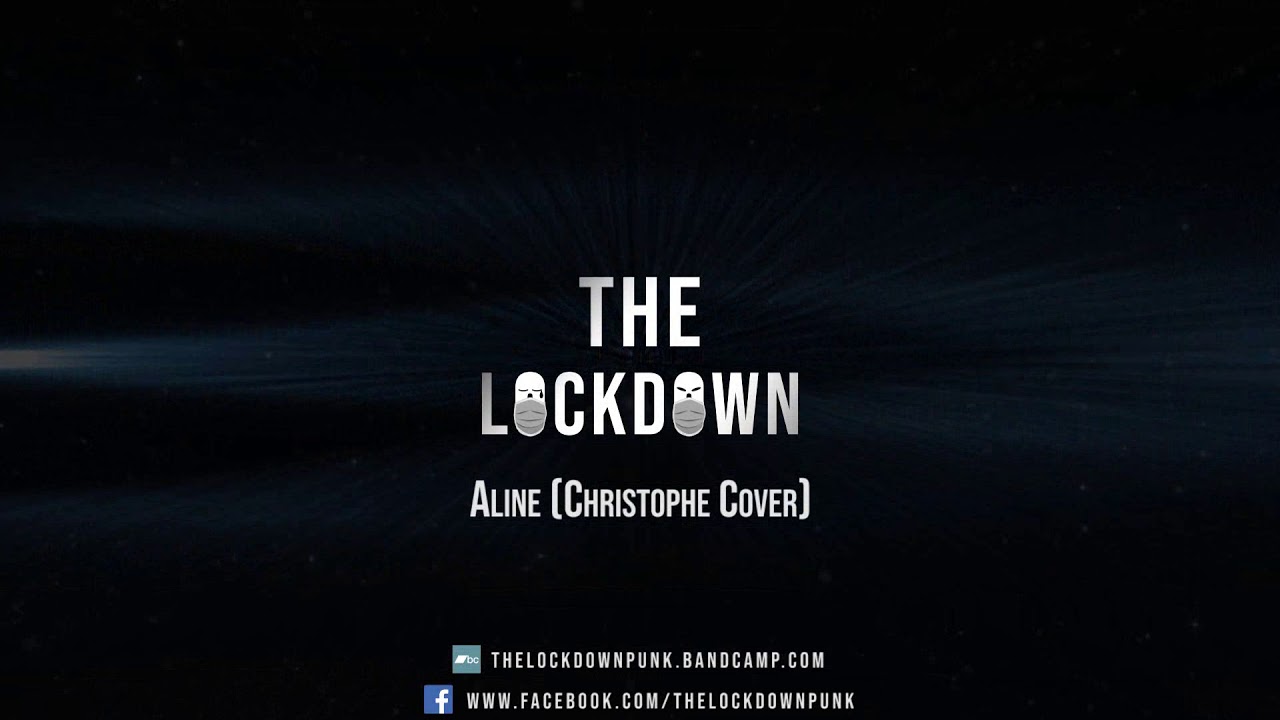 The Lockdown - Aline (Christophe - Punk Rock cover)