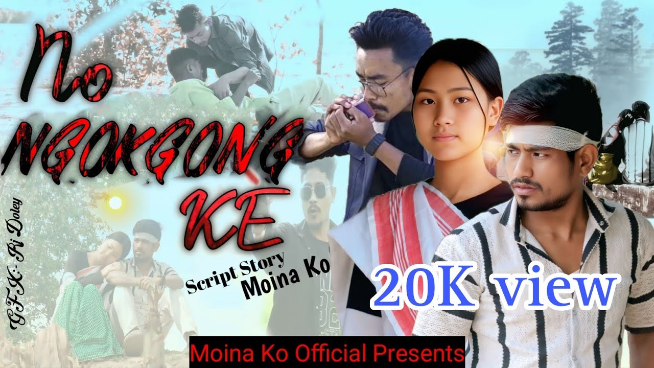 NO NGOKGONGKÉ তুমি মোৰ l new mising short film 2025 l Moina ko official presents l love story l
