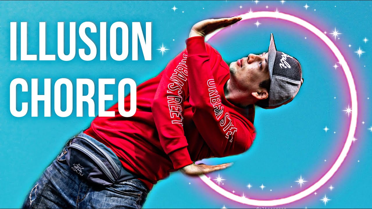 ILLUSION DANCE CHOREO TUTORIAL