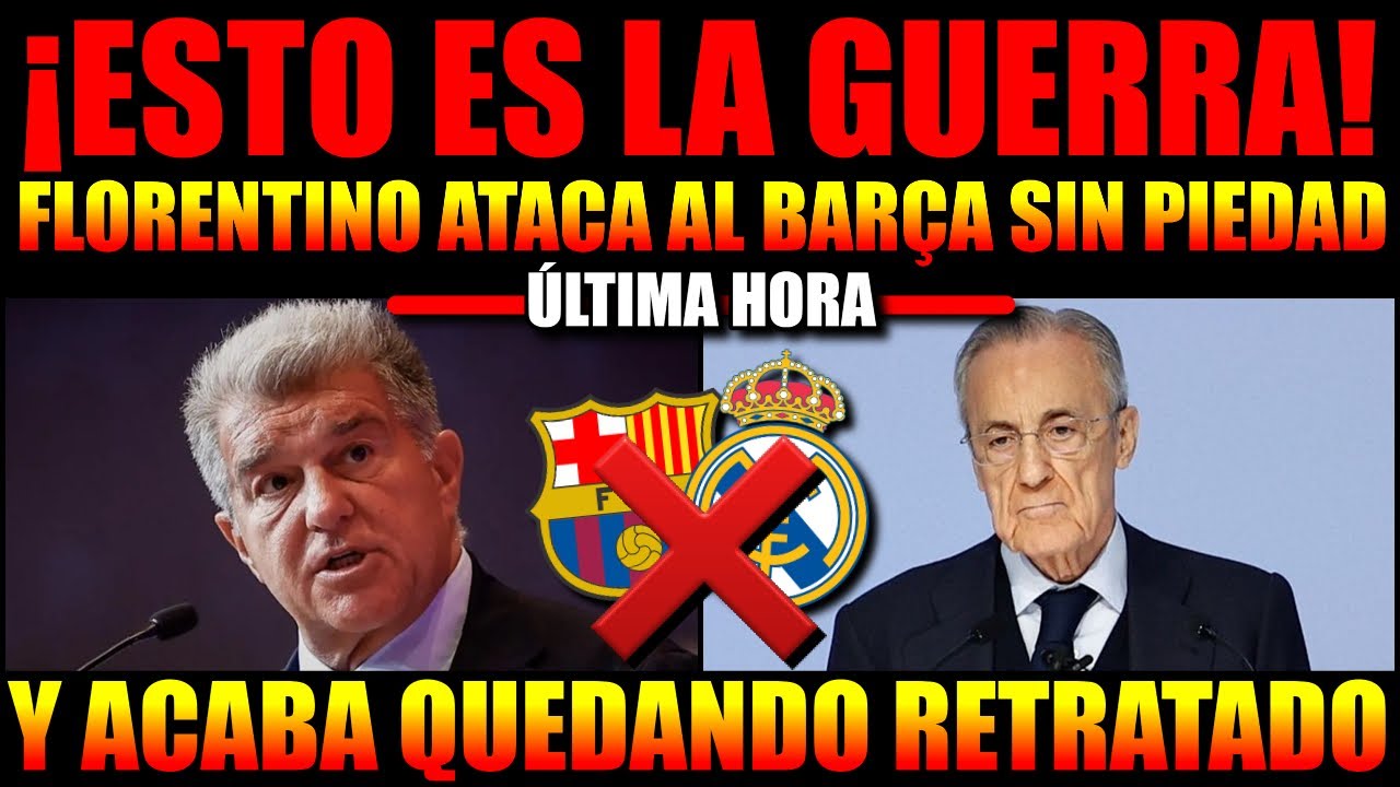 😡 *LLOR&Oacute;N* FLORENTINO P&Eacute;REZ EXPLOTA CONTRA EL BAR&Ccedil;A Y QUEDA RETRATADO: NEGREIRA, LAPORTA, GUERRA...