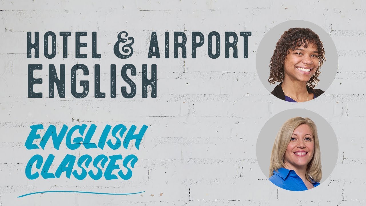 Hotels & Airport English with Alix | ABA English