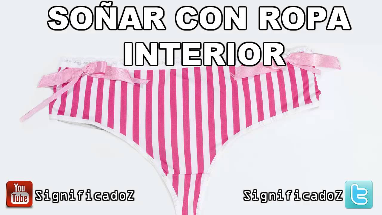 Significado de So&ntilde;ar con Ropa Interior