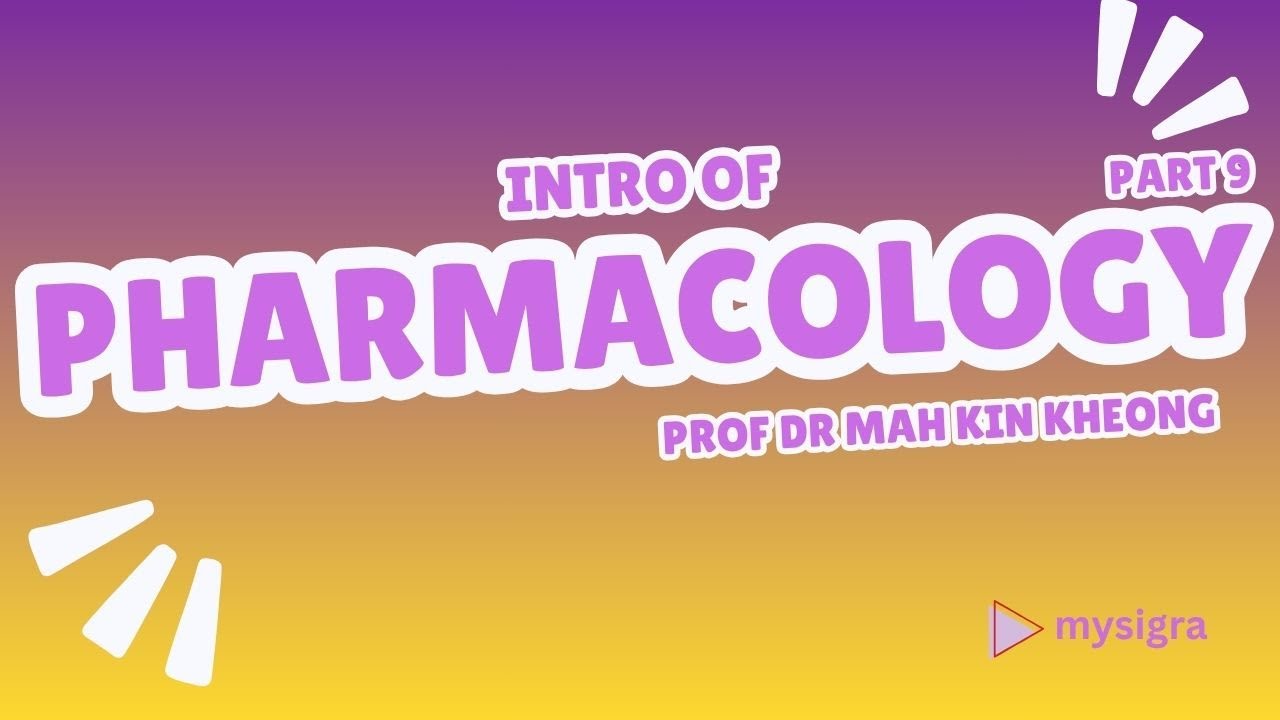 Пересмотр фармакологии (часть 9) - Начальный курс Ампанг 2024 (Мах Кин Кхонг)