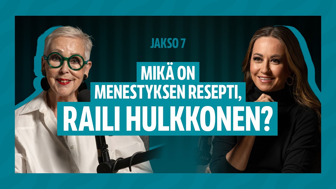 Rahasuhdekuvioita, jakso 7: Mikä on menestyksen resepti, Raili Hulkkonen?