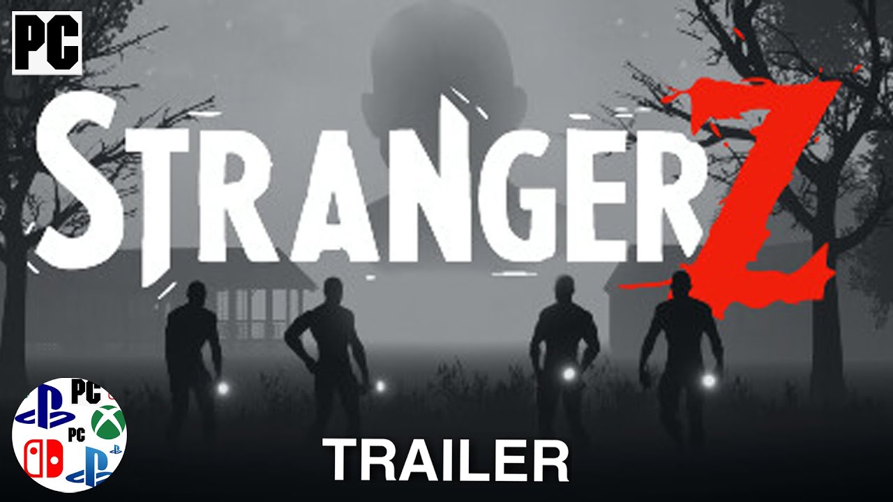 StrangerZ Trailer
