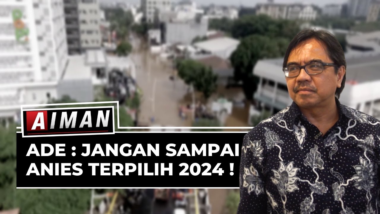Kritikan Politik Bagi Kepemimpinan Anies - AIMAN (Bag 4)