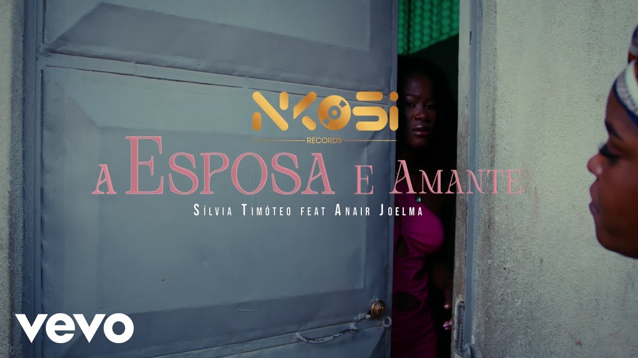 NKOSIRECORDS - A Esposa e a Amante (Official Music Video)