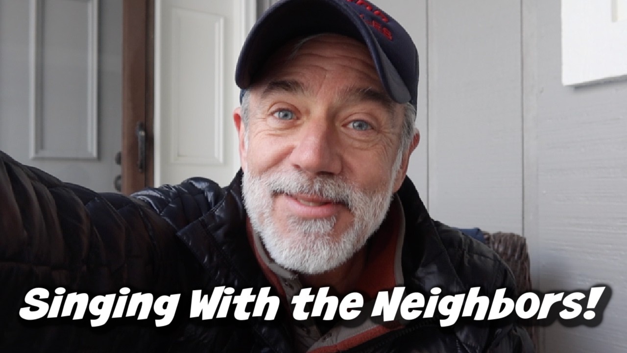 SINGING WITH THE NEIGHBORS!