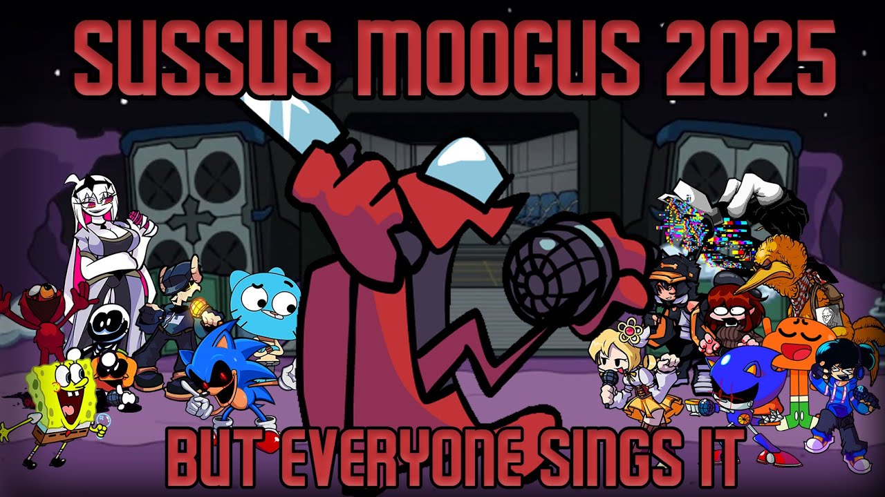 SUSSUS MOOGUS 2025 but Every Turn a Different Character Sings It 🎵🎤 (FNF BETADCIU)