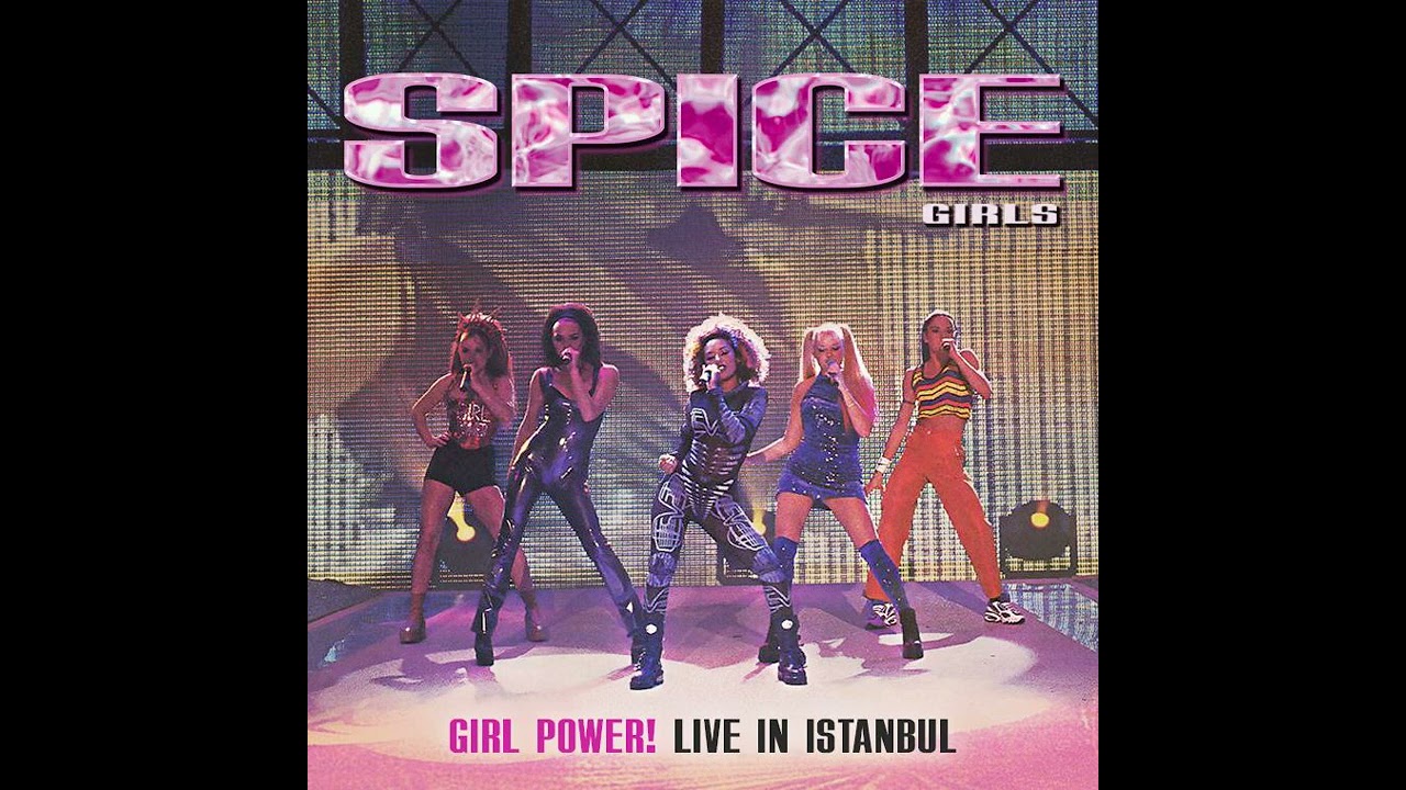 Who Do You Think You Are - Girl Power! Live In Istanbul