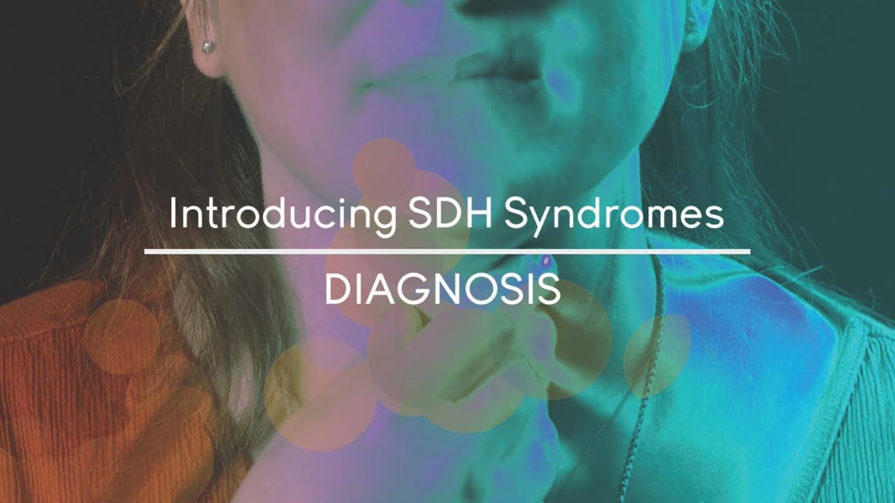 Introducing PPGL (SDH) Syndromes - Diagnosis