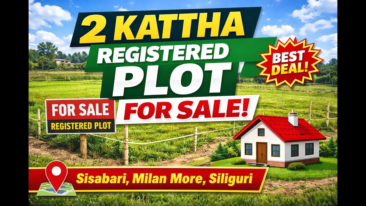 Best Deal! 2 Kattha Registered Land at Sisabari, Siliguri