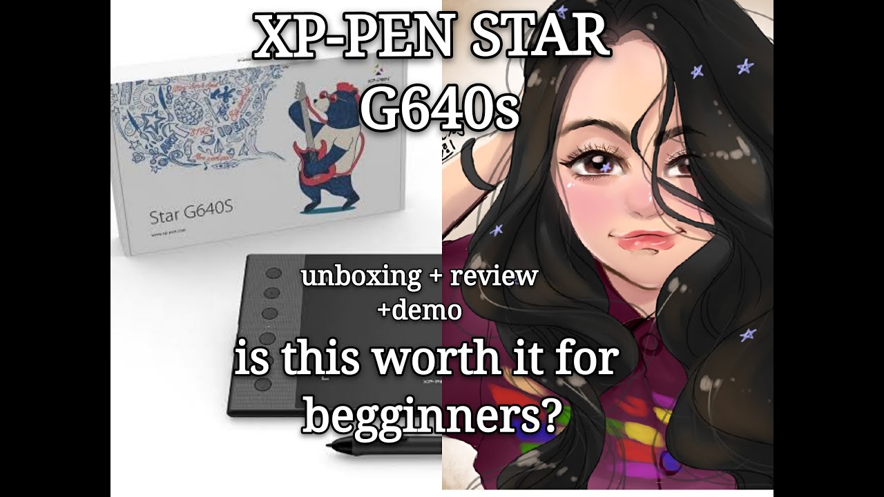 Xp-Pen Star G640s Unboxing [Review +Speedpaint]