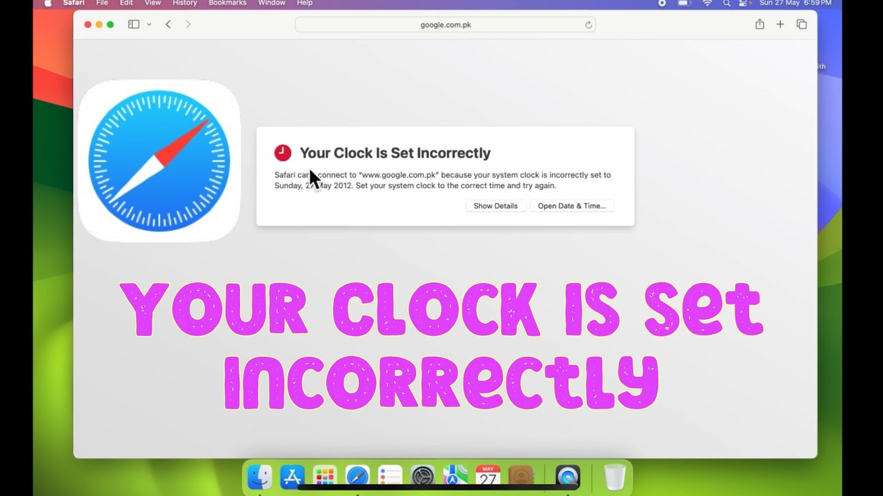 Your Clock is Set Incorrectly in Safari MacBook