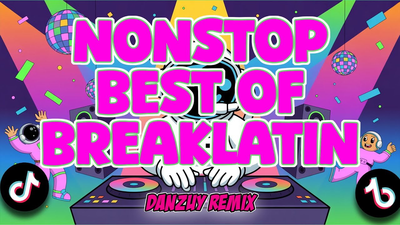 VIRAL MAY 2025 BEST OF BREAKLATIN - Danzuy Remix