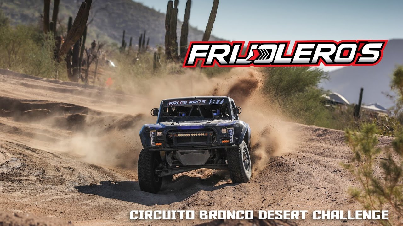 FRIJOLEROS RACING - CIRCUITO BRONCO DESERT CHALLENGE 2024