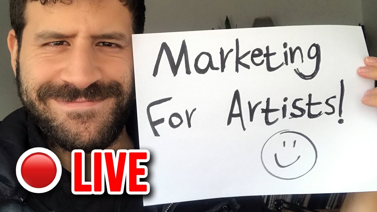 Marketing for ARTISTS - Live! 🎨 🔴