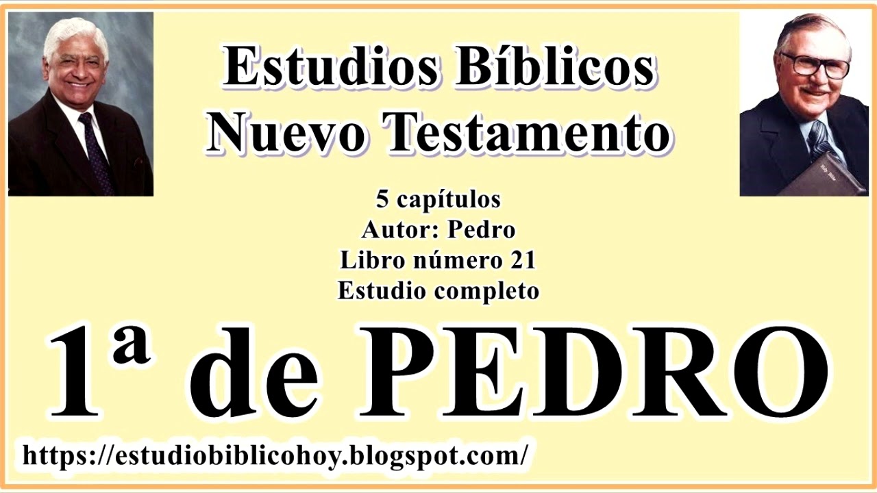 21. 1ª de PEDRO│ 📖 Estudio completo│ A Través de la Biblia │ J Vernon McGee - Samuel Montoya