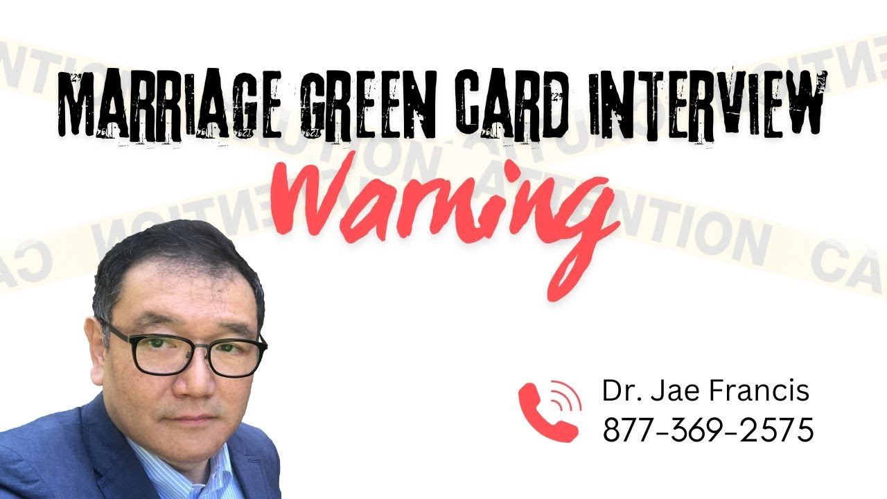Why Marriage Green Card Interviews Got Much Harder #MarriageGreenCard #USCISInterview