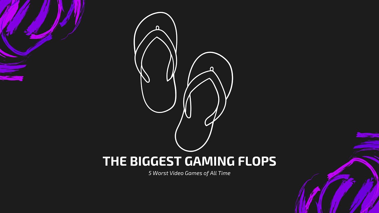 The Biggest Gaming Flops: 5 Worst Video Games of All Time
