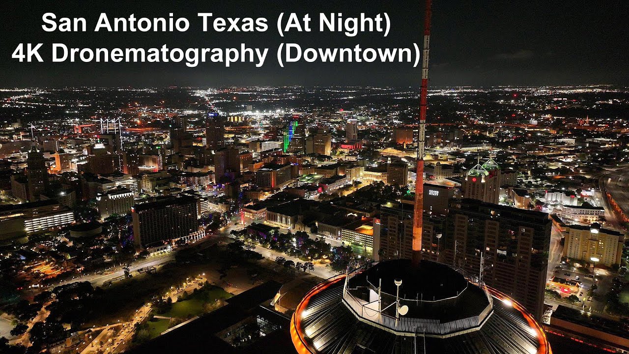 San Antonio Texas (At Night) 4K Dronematography (Downtown) Mavic 3 Pro