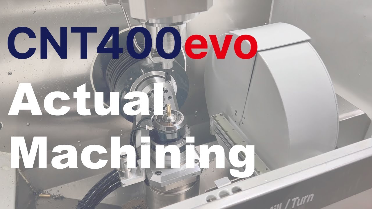 CNT400evo Actual Machining Video | HANKOOK CNTECH