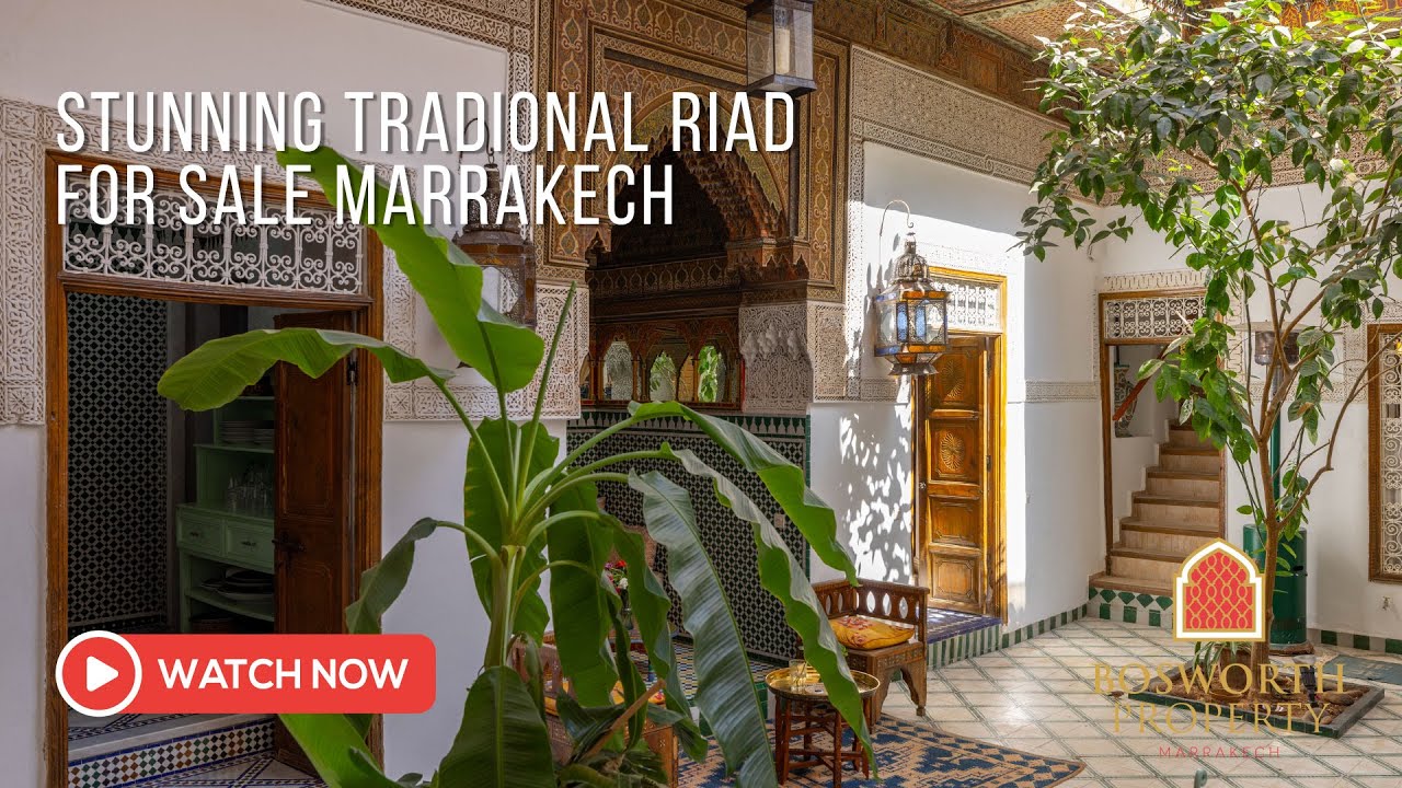 Stunning Traditional Riad For Sale Marrakech