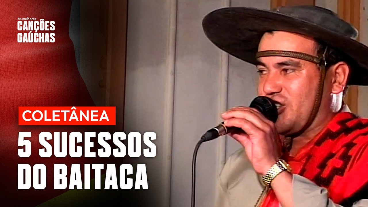 5 SUCESSOS DO BAITACA