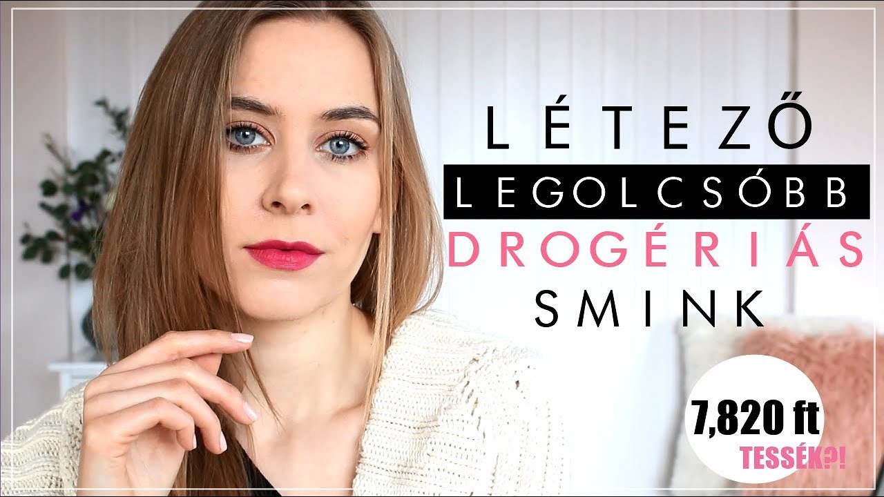 Létező Legolcsóbb Drogériás Smink | AvianaRahl