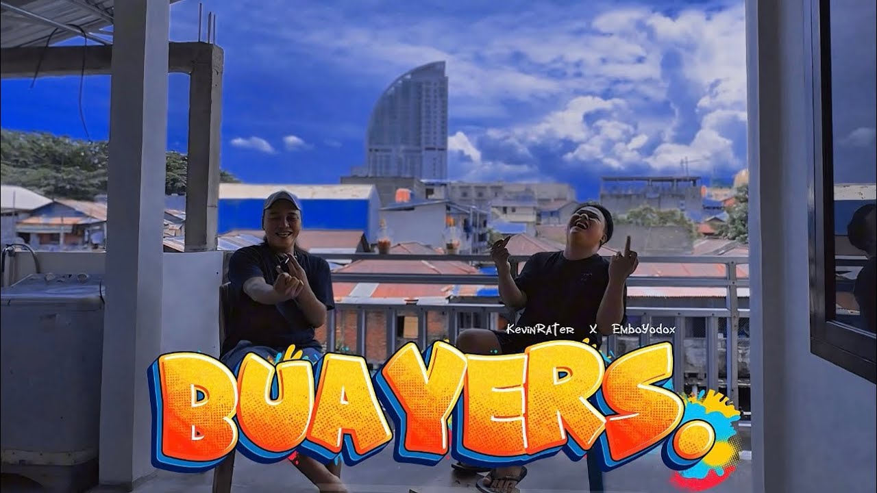 Kevin Rater - BUAYERS - Ft. Embo Yodo'x ( Official Music Video )