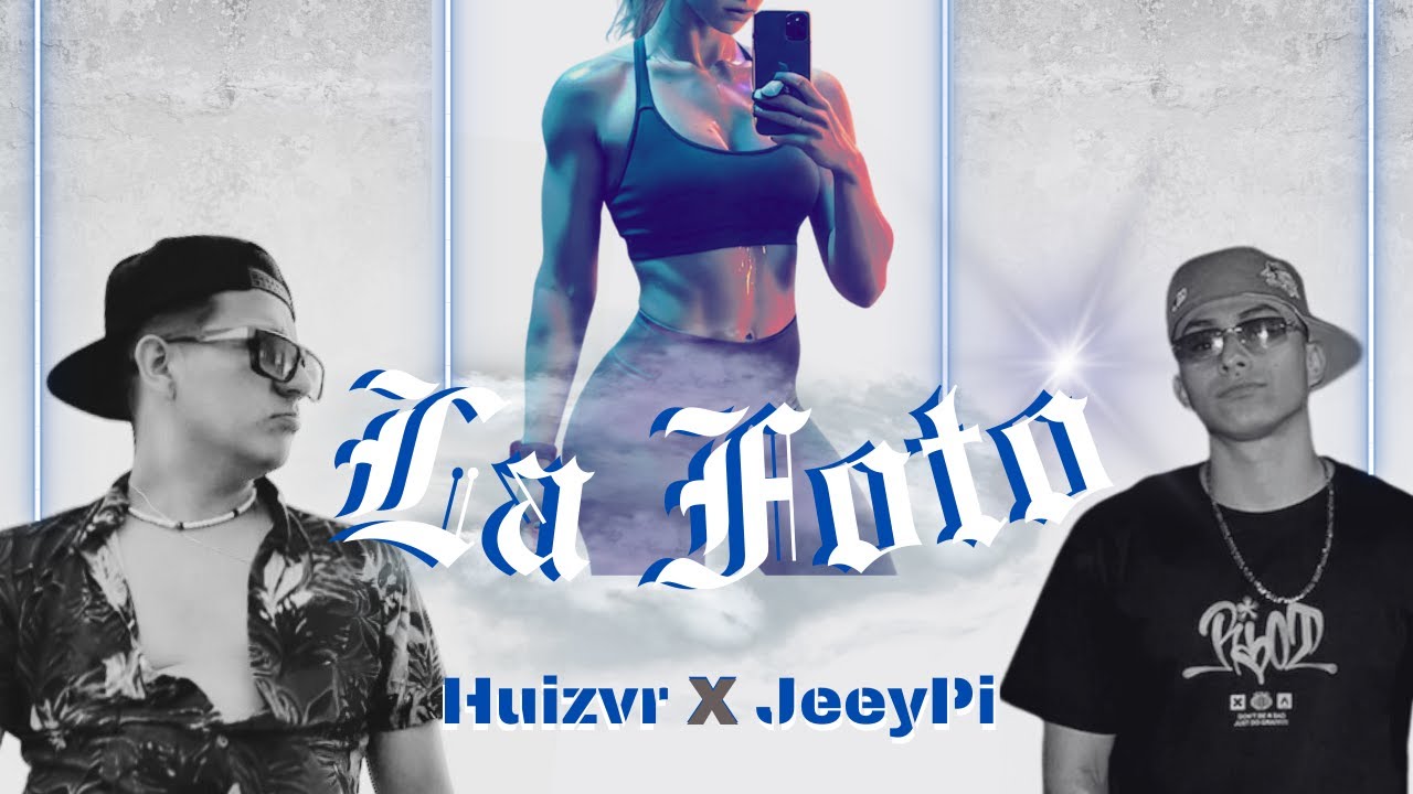Huizvr Ft JeeyPi.- La Foto (visualizer)