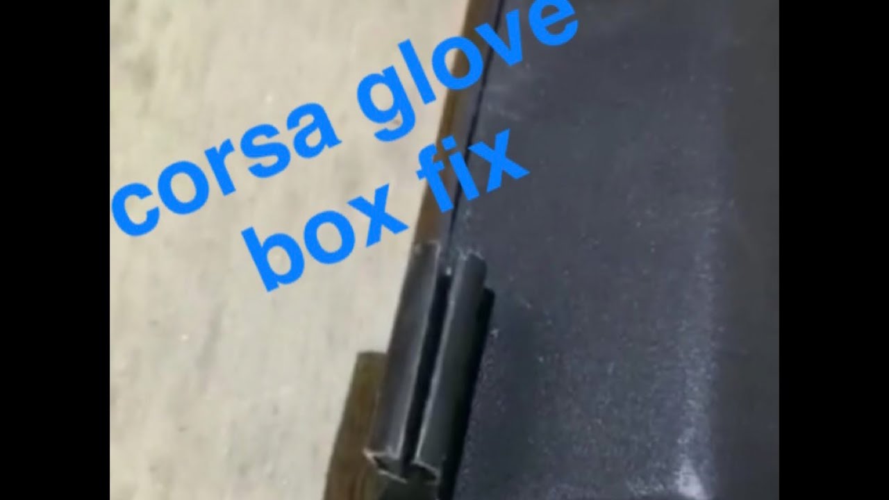 Corsa d glove box repair, the correct way ( not bodged)