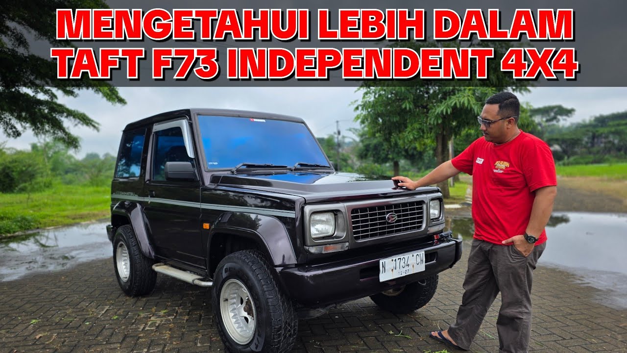 TIPS SEBELUM BELI MOBIL 4X4 AGAR TIDAK SALAH | TAFT GT F73 INDEPENDENT 1996 ATMAJAYA MOTOR MALANG 