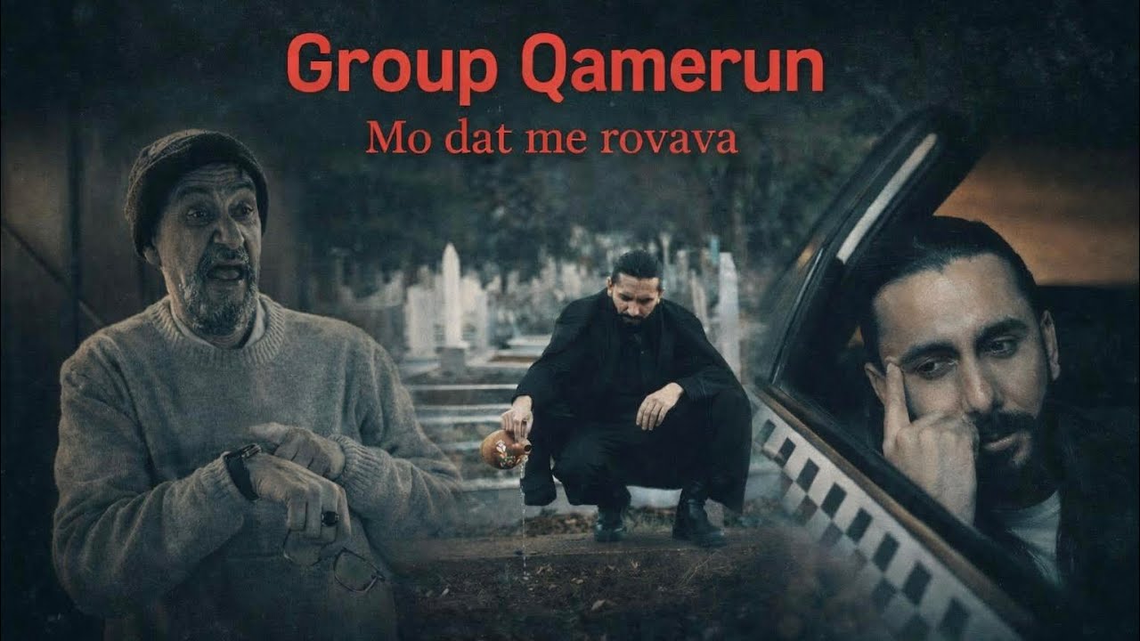 Group Qamerun - Mo dat me rovava 