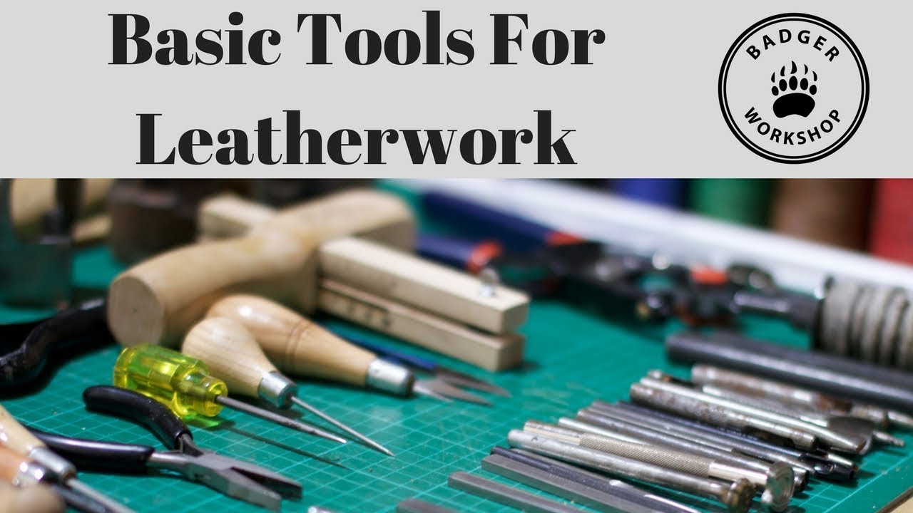 Basic Tools For Leather Work