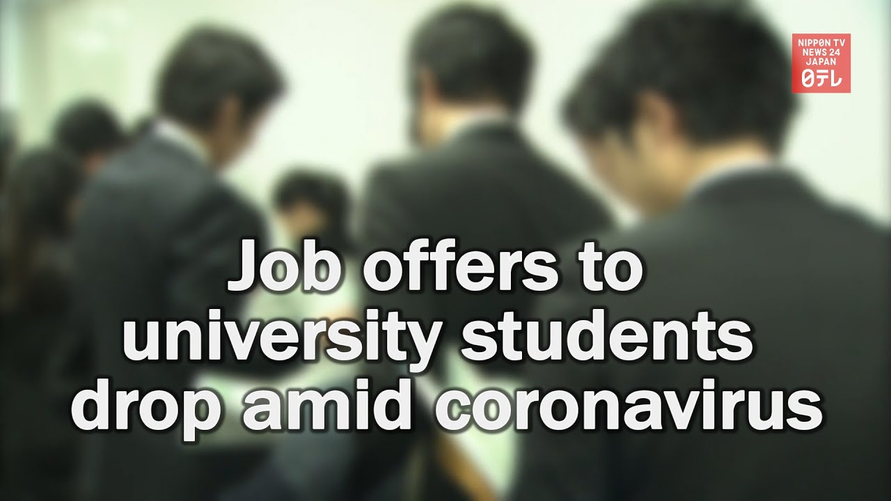Job offers to university students drop amid coronavirus