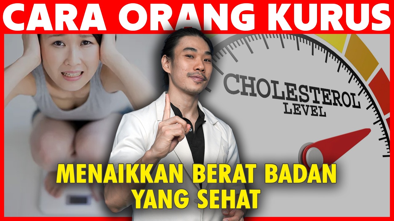Ini Cara Menaikkan Berat Badan TANPA MENINGKATKAN KOLESTEROL